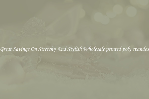 Great Savings On Stretchy And Stylish Wholesale printed poly spandex