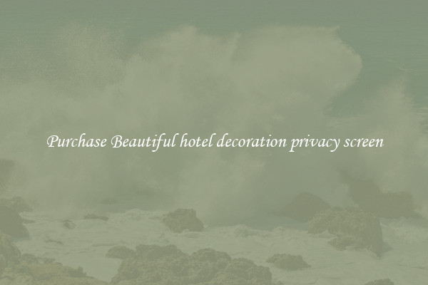 Purchase Beautiful hotel decoration privacy screen